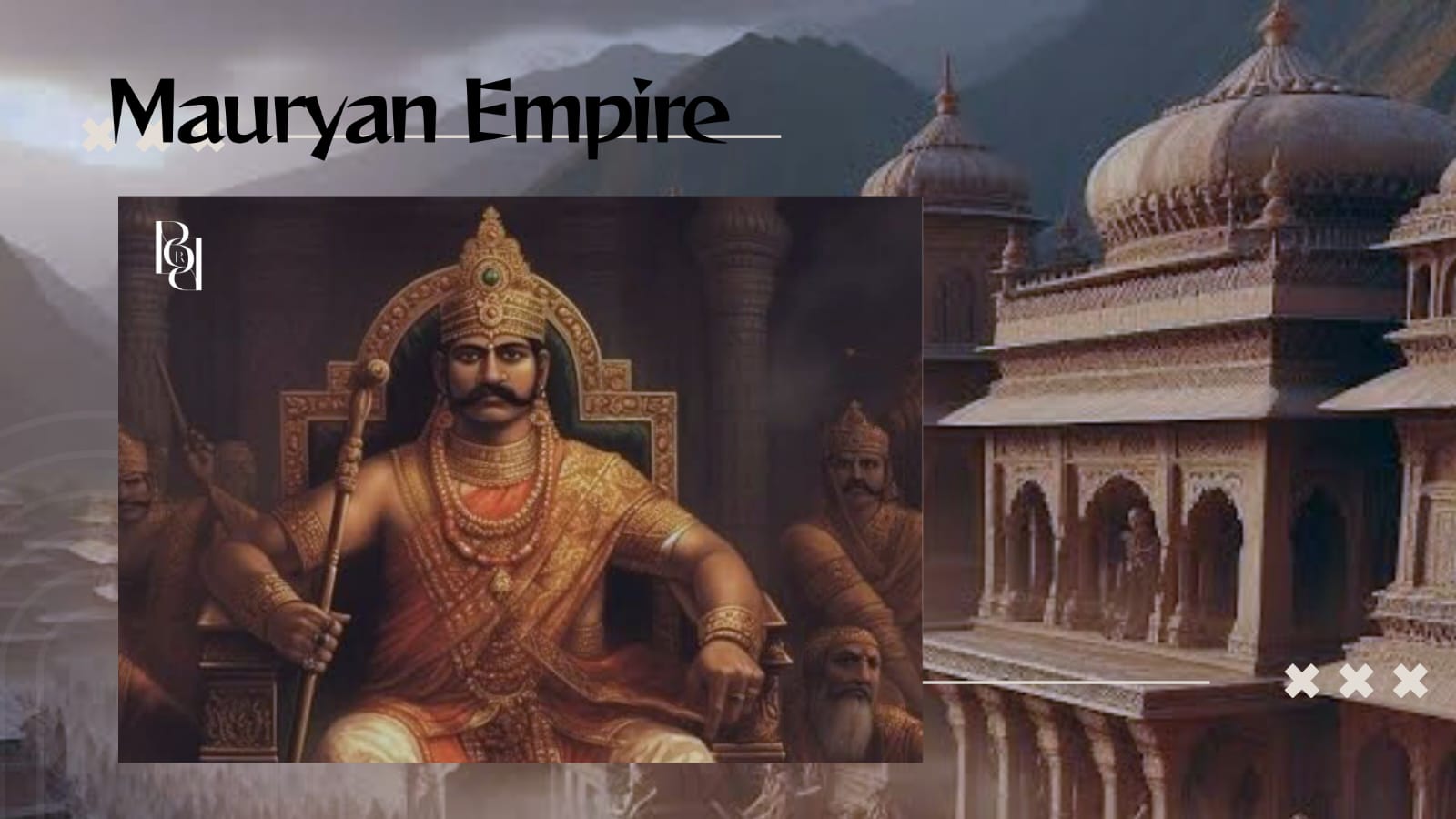 Maurya Empire